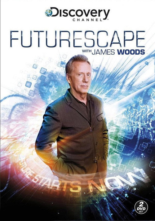 Series poster for Futurescape with James Woods (2013)