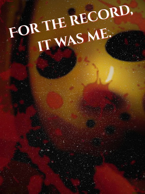Movie poster for For the Record, It was Me (2025)
