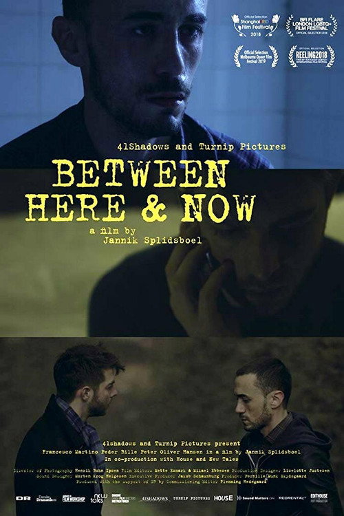 Movie poster for Between Here & Now (2018)