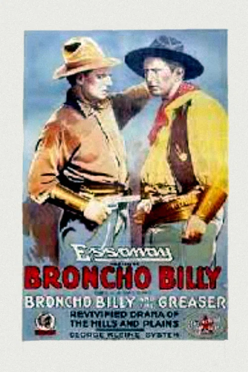 Movie poster for Broncho Billy and the Greaser (1914)
