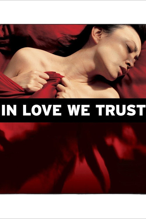 Movie poster for In Love We Trust (2008)