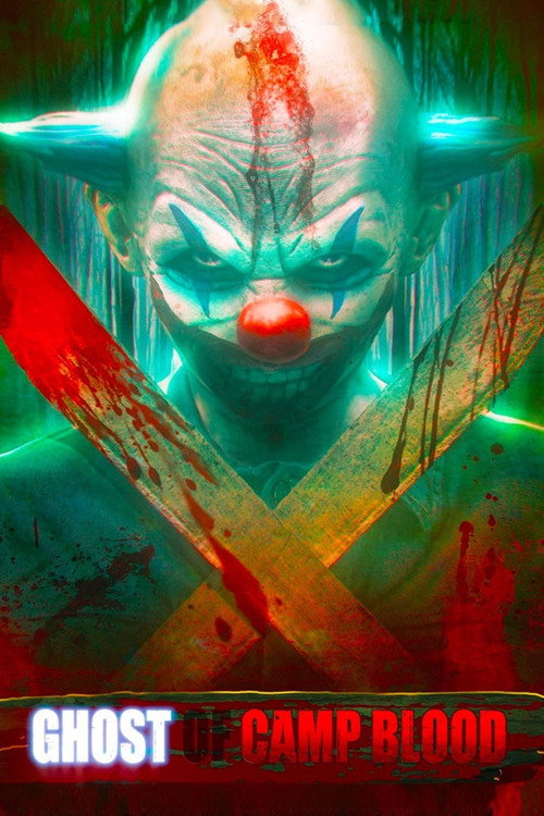 Movie poster for Ghost of Camp Blood (2018)