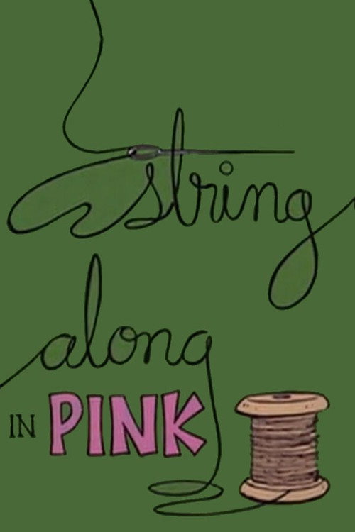 Movie poster for String Along in Pink (1979)