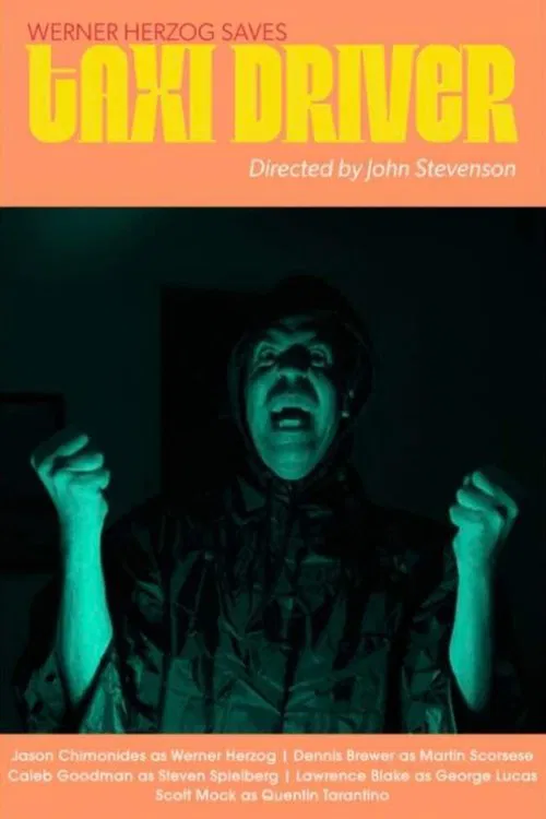 Movie poster for Werner Herzog Saves Taxi Driver (2023)