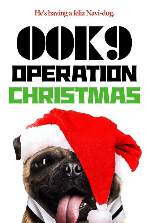 Movie poster for 00K9: Operation Christmas (2020)