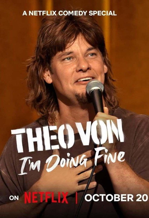 Movie poster for Theo Von: I'm Doing Fine (2026)