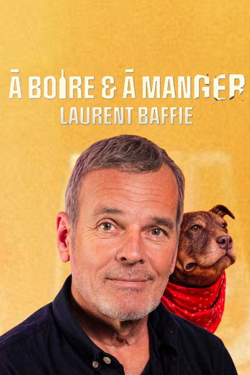 A Boire et à Manger poster