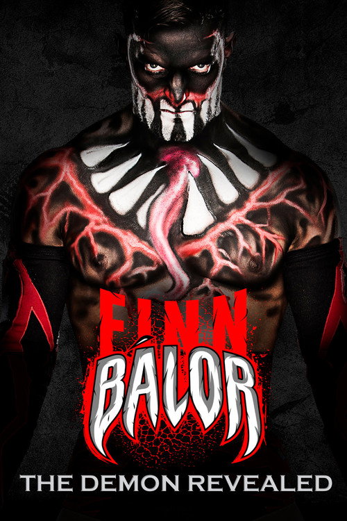 Movie poster for Finn Bálor The Demon Revealed (2015)