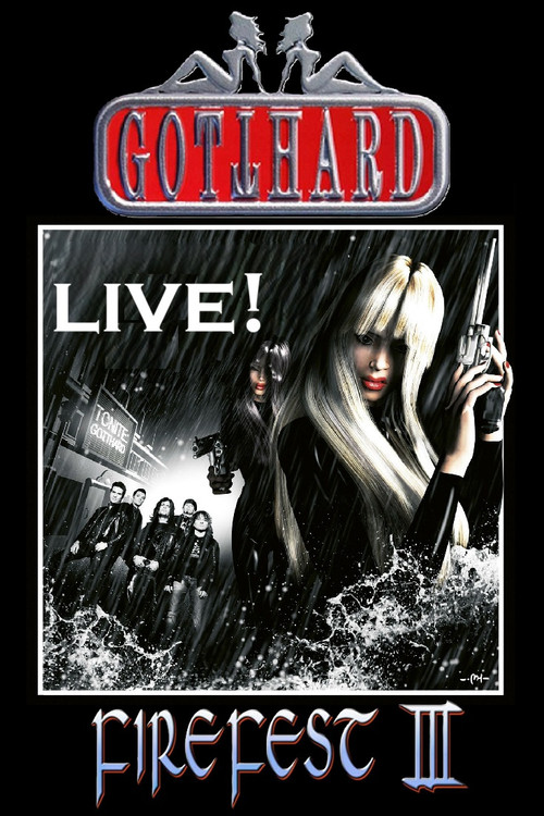 Movie poster for Gotthard: Live at Firefest III (2006)