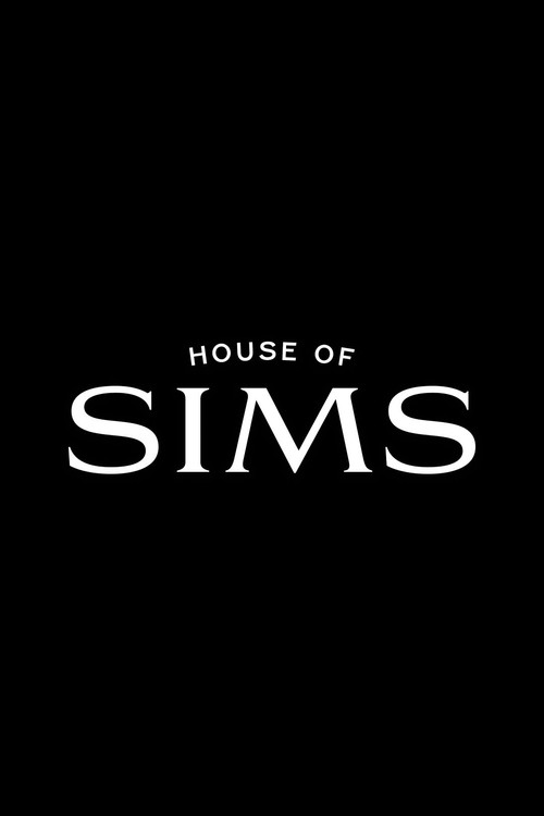 House of Sims poster