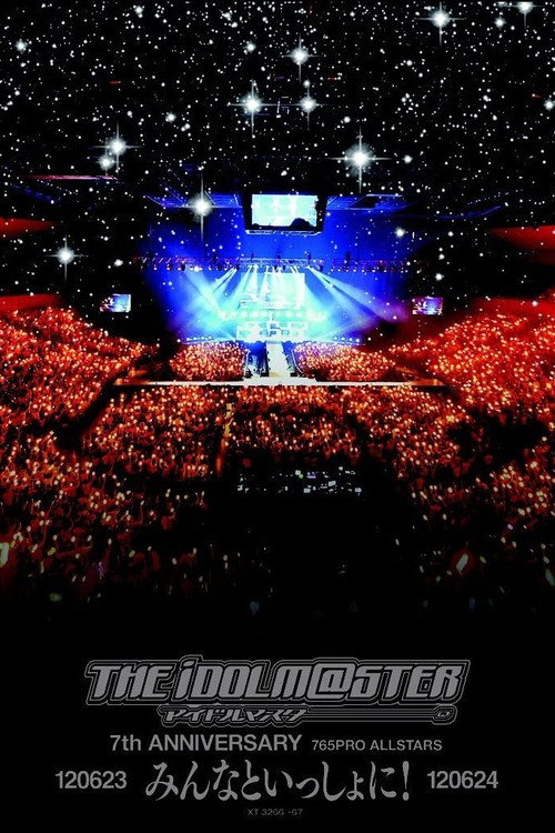 Movie poster for THE IDOLM@STER 7th ANNIVERSARY 765PRO ALLSTARS (2012)