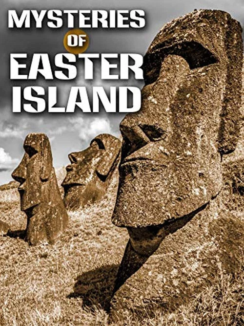 Movie poster for Mysteries of Easter Island (2002)