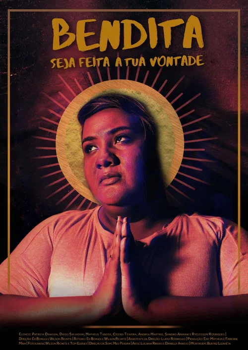 Movie poster for Bendita Seja Feita a Tua Vontade (2018)
