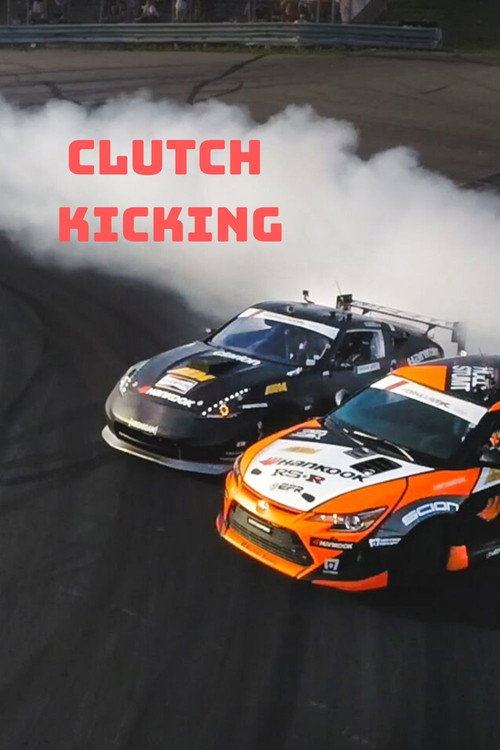 Movie poster for Clutch Kicking (2014)