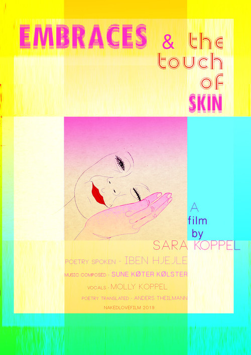 Movie poster for Embraces & the Touch of Skin (2019)