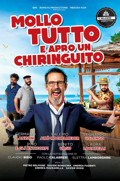 Movie poster for Mollo tutto e apro un chiringuito (2021)