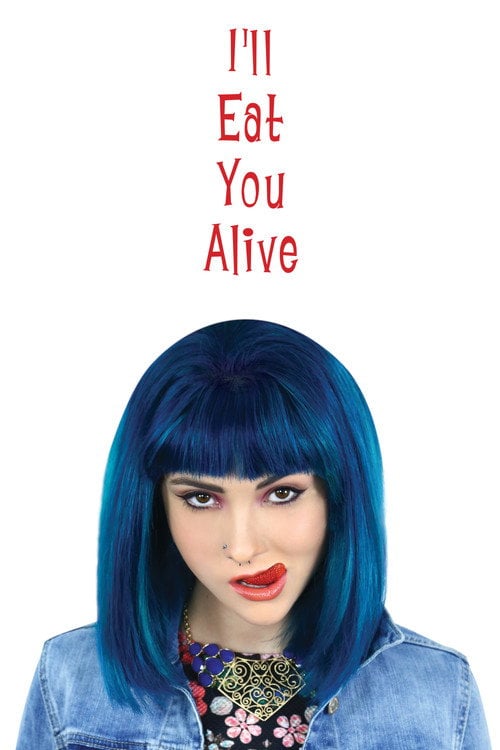 Movie poster for I'll Eat You Alive (2015)