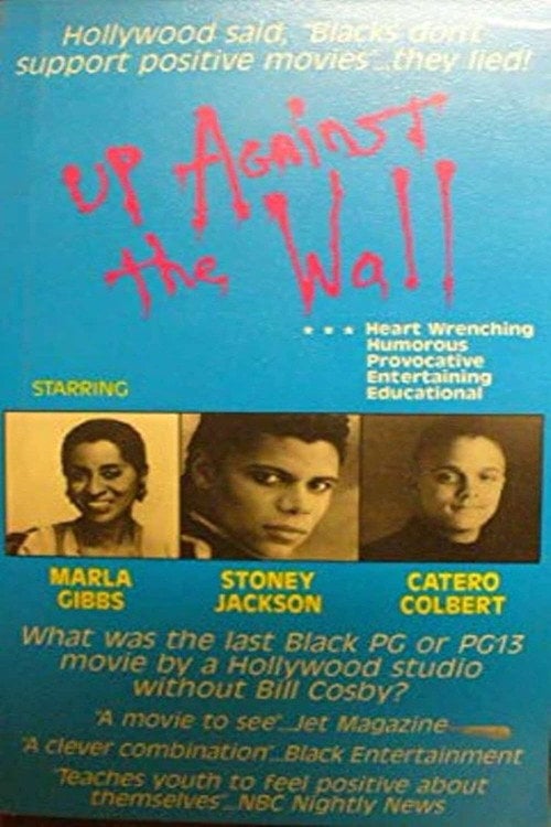 Movie poster for Up Against the Wall (1991)