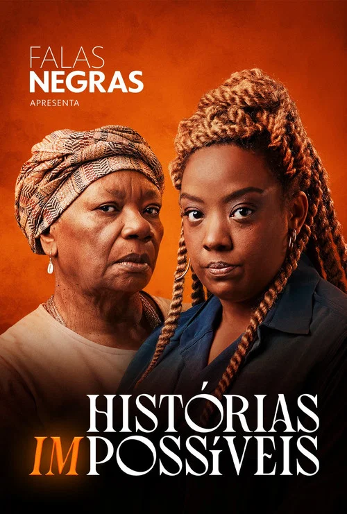 Movie poster for Falas Negras: Histórias (Im)possíveis (2023)