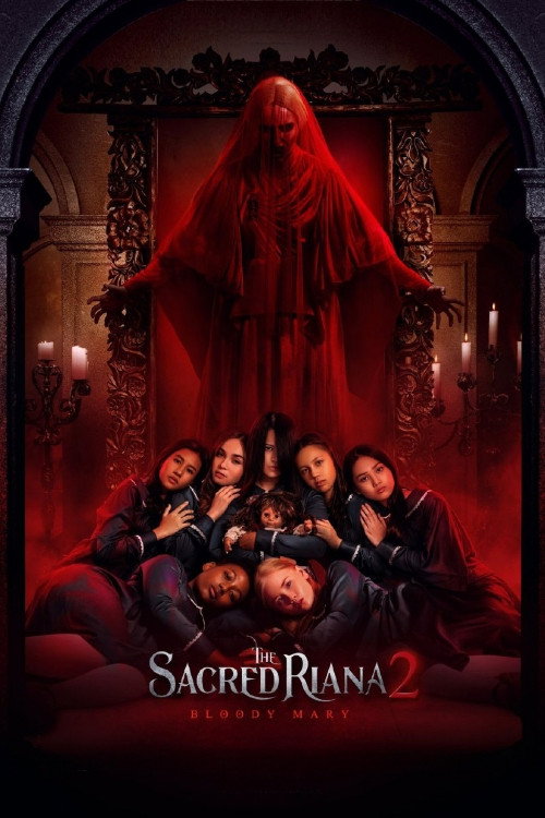 Movie poster for The Sacred Riana 2: Bloody Mary (2022)
