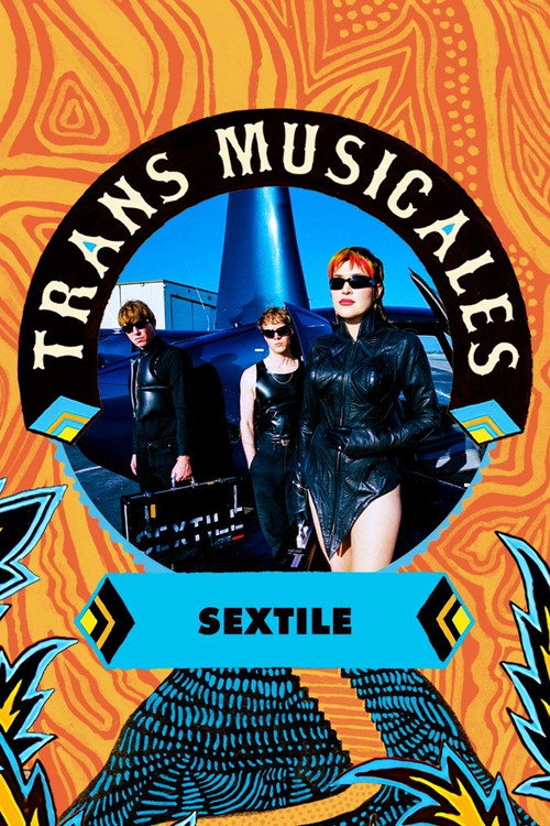 Movie poster for Sextile en concert aux Trans Musicales de Rennes 2023 (2023)