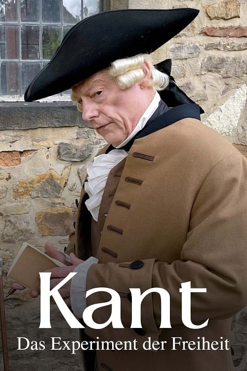 Movie poster for Kant - The Experiment of Freedom (2024)