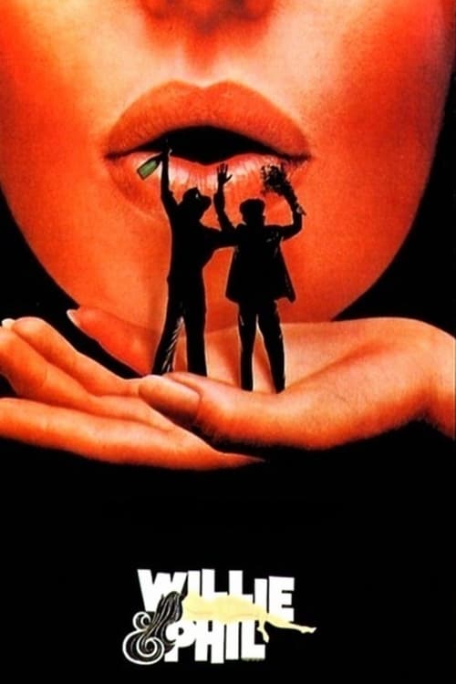 Movie poster for Willie & Phil (1980)