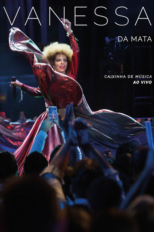 Movie poster for Vanessa da Mata: Caixinha de Música Ao Vivo (2017)