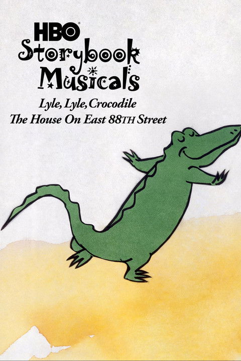 Movie poster for Lyle, Lyle Crocodile: The Musical - The House on East 88th Street (1987)