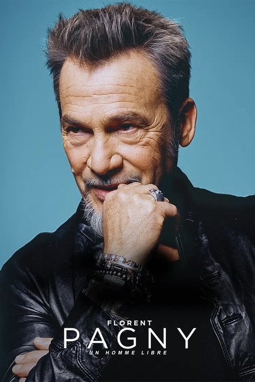 Movie poster for Florent Pagny : un homme libre (2023)