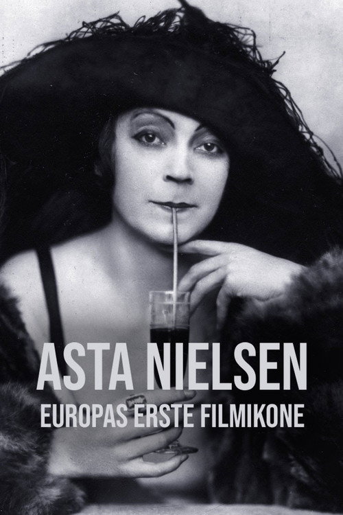 Movie poster for Asta Nielsen - Europas erste Filmikone (2023)