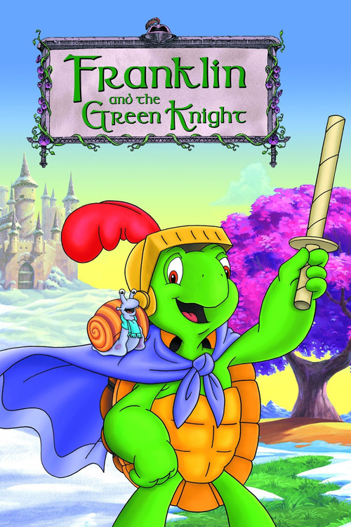 Movie poster for Franklin and the Green Knight (2000)