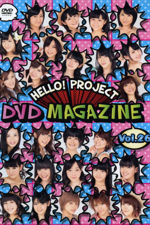 Movie poster for Hello! Project DVD Magazine Vol.26 (2011)