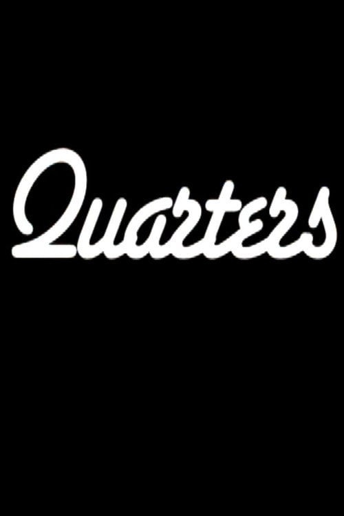 Movie poster for Quarters (2013)