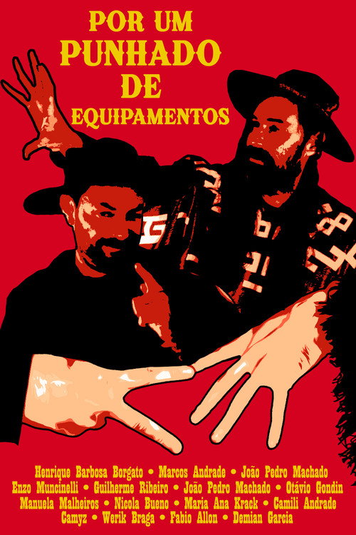 Movie poster for Por um punhado de equipamentos (2024)
