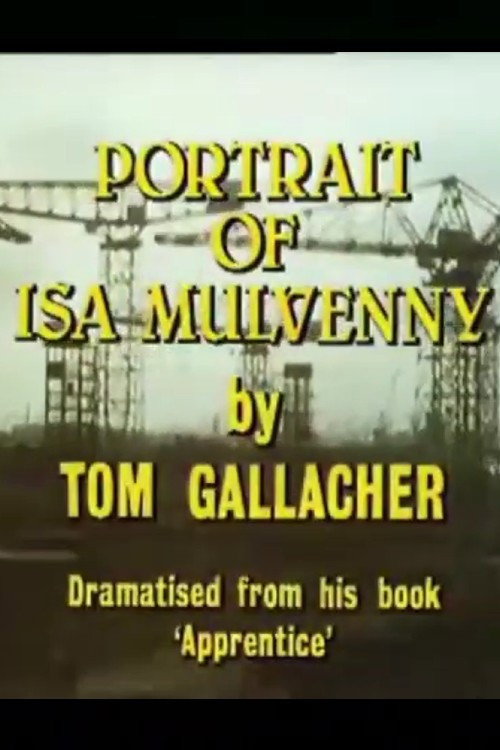 Movie poster for Portrait of Isa Mulvenny (1985)