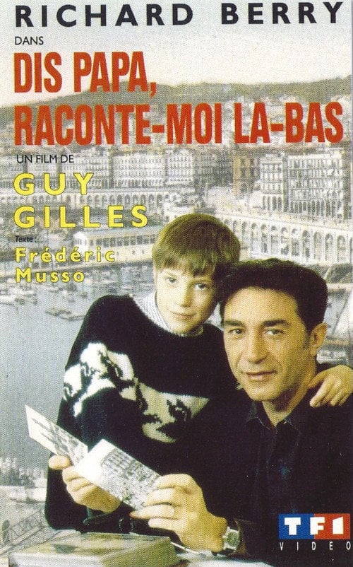 Movie poster for Dis papa, raconte-moi là-bas (1993)