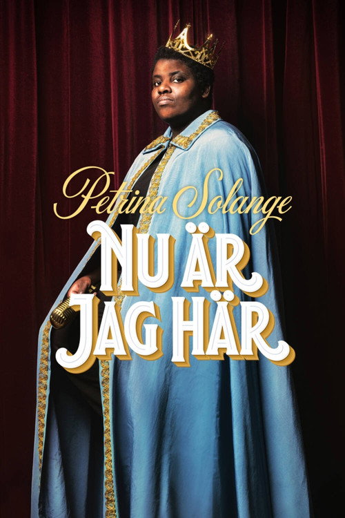 Movie poster for Petrina Solange - Nu är jag här (2022)