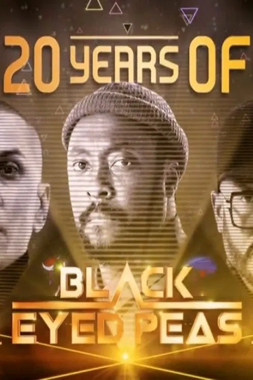 Movie poster for 20 Years of the Black Eyed Peas (2018)