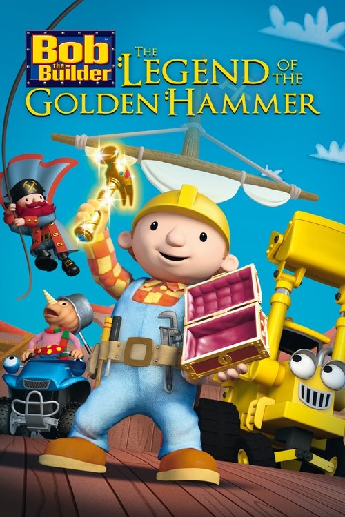 Movie poster for Bob the Builder: The Golden Hammer (2010)