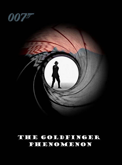 Movie poster for The Goldfinger Phenomenon (1995)