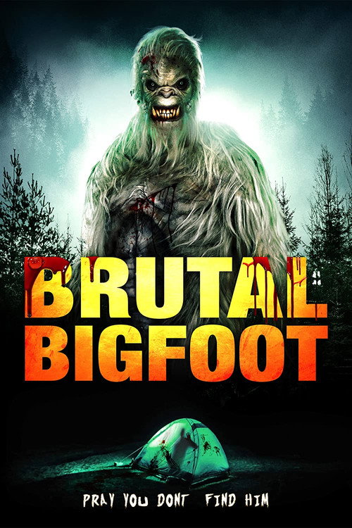 Movie poster for Brutal Bigfoot Encounters: Mutations and Mutilations (2018)