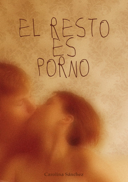 Movie poster for El resto es porno (2023)