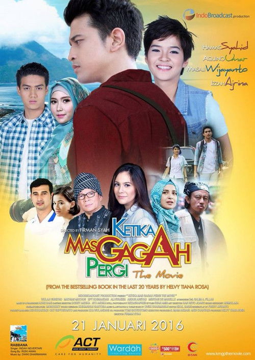 Movie poster for Ketika Mas Gagah Pergi the Movie (2016)
