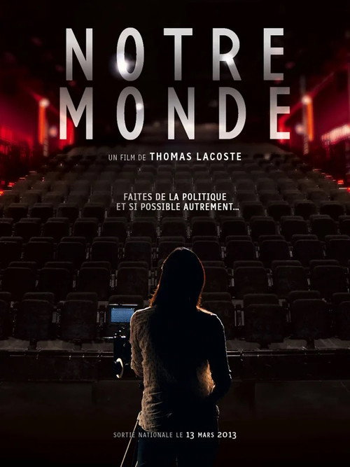 Movie poster for Notre monde (2013)