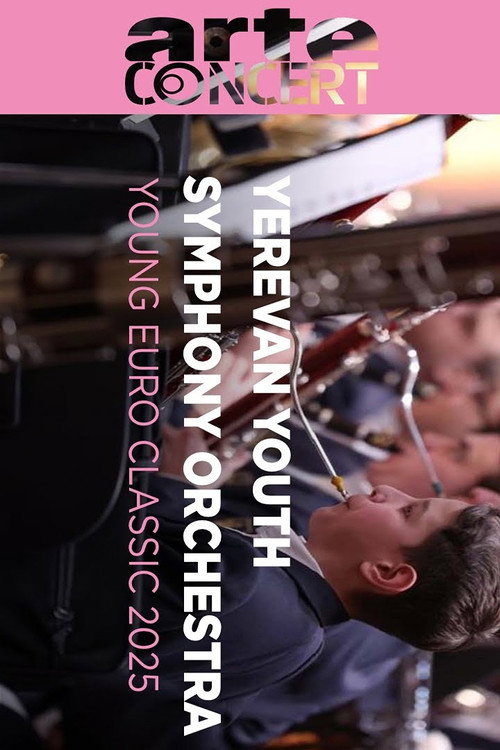Movie poster for Yerevan Youth Symphony Orchestra @ Young Euro Classic 2025 (2025)