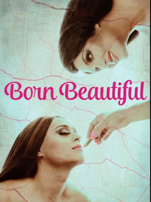 Born Beautiful poster