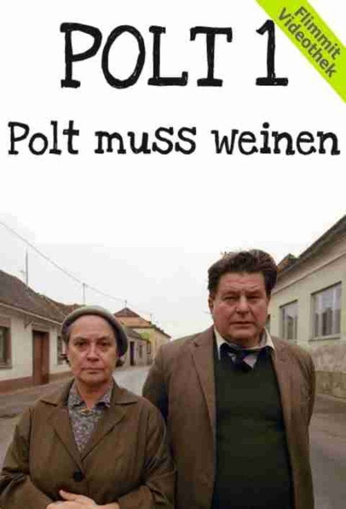 Movie poster for Polt muss weinen (2001)