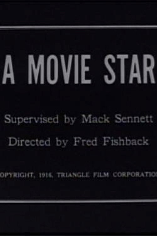 Movie poster for A Movie Star (1916)