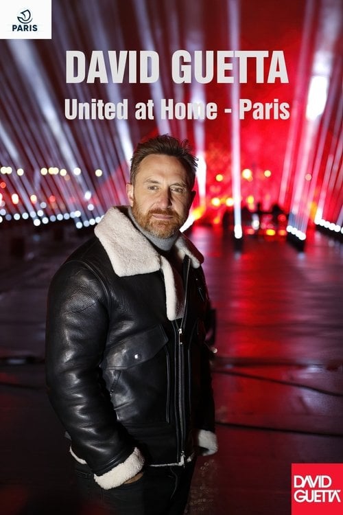 Movie poster for David Guetta - United at Home - Paris 2020 (2020)